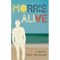 Morris, Alive - Paperback