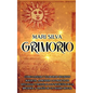 Grimorio: Cómo lanzar y elaborar hechizos mágicos, aprender las prácticas wiccanas y desvelar los secretos de la brujería a través de un diario ritual - Hardcover