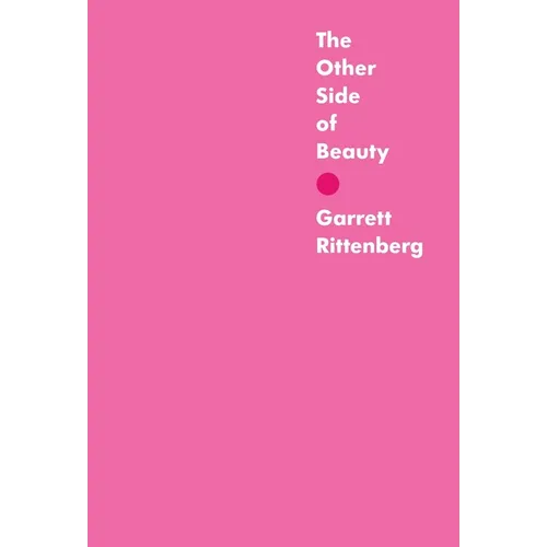 The Other Side of Beauty - Hardcover