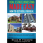 Real Estate Investing Made Easy: How To Get Rich, For Real - Paperback