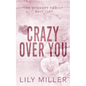 Crazy Over You - Paperback
