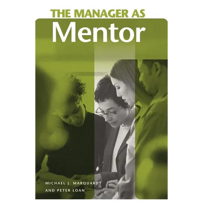The Manager as Mentor - Hardcover