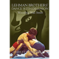 Lehman Brothers' Dance with Delusion: Wrestling Wall Street - Paperback