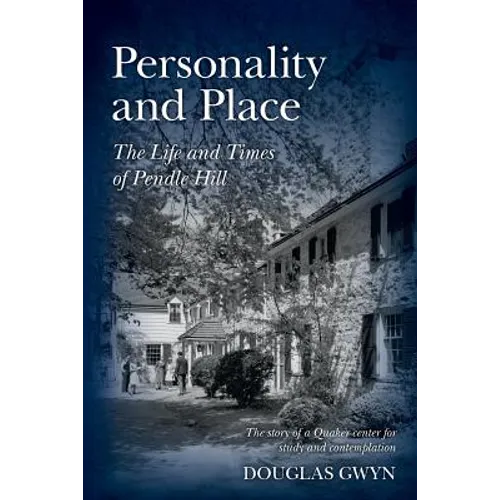 Personality and Place: The Life and Times of Pendle Hill - Paperback