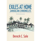 Exiles at Home: Jamaican Chronicles - Paperback