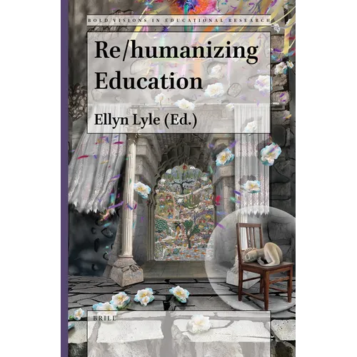 Re/Humanizing Education - Paperback