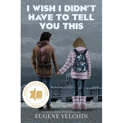 I Wish I Didn't Have to Tell You This: A Graphic Memoir - Hardcover