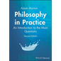 Philosophy in Practice: An Introduction to the Main Questions - Paperback
