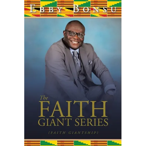 The Faith Giant Series: (Faith Giantship) - Paperback
