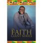 The Faith Giant Series: (Faith Giantship) - Paperback