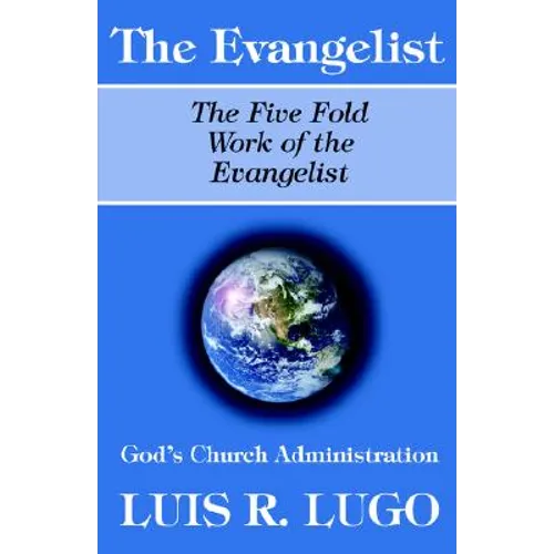 The Work of the Evangelist - Paperback