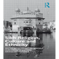 Sikh Religion, Culture and Ethnicity - Paperback