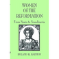 Women of the Reformation: From Spain to Scandinavia - Paperback