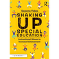 Shaking Up Special Education: Instructional Moves to Increase Achievement - Paperback