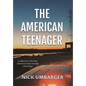 The American Teenager - Hardcover