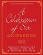 A Celebration of Sex Guidebook - Paperback