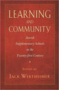 Learning and Community: Jewish Supplementary Schools in the Twenty-First Century - Paperback