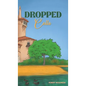 Dropped Calls - Hardcover