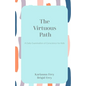 The Virtuous Path: A Daily Examination of Conscience Journal for Kids - Paperback