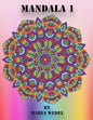 Mandala 1: Fun Mandala's for all ! - Paperback