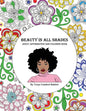 Beauty in All Shades: Adult Affirmation and Coloring Book - Paperback