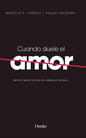 Cuando Duele El Amor - Paperback