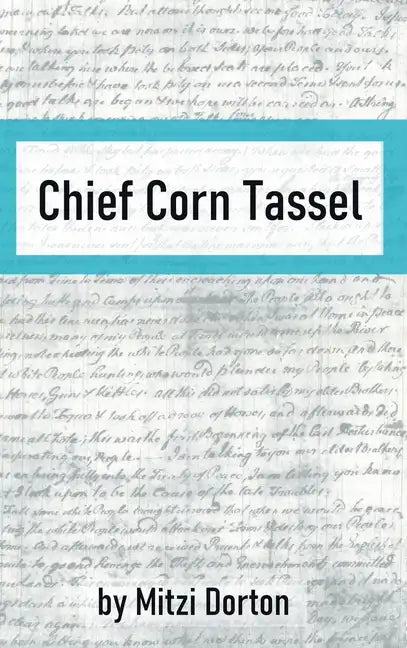 Chief Corn Tassel - Hardcover