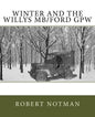 Winter and the Willys MB/Ford GPW - Paperback