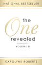 The One Revealed: Volume II: A Woman's Hopeful and Helpful Guide in Knowing Who Her Husband Is - Paperback