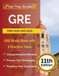 GRE Prep 2022 and 2023: GRE Study Book with 3 Practice Tests [11th Edition] - Paperback