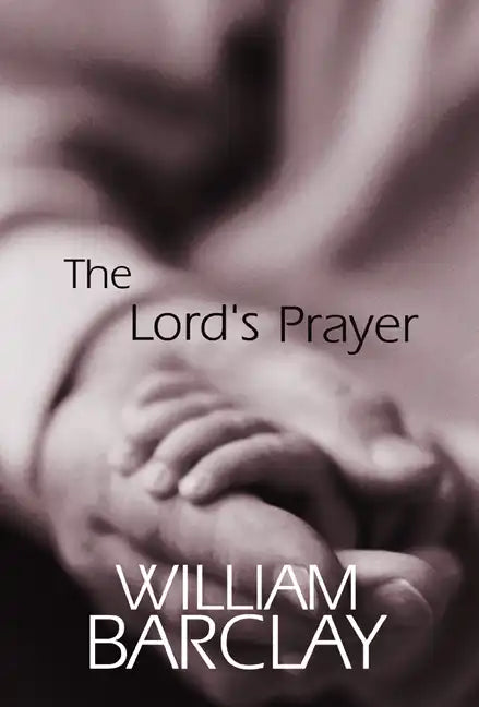 The Lord's Prayer - Paperback