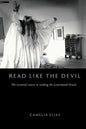 Read Like the Devil: The Essential Course in Reading the Lenormand Oracle - Paperback