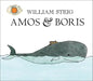 Amos and Boris - Hardcover