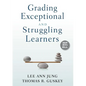Grading Exceptional and Struggling Learners - Paperback