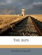 The Alps - Paperback