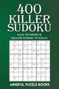400 Killer Sudoku: Easy to Medium Killer Sudoku Puzzles - Paperback
