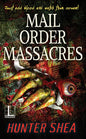 Mail Order Massacres - Paperback