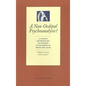 A Non-Oedipal Psychoanalysis?: A Clinical Anthropology of Hysteria in the Works of Freud and Lacan - Paperback
