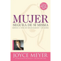 Mujer Segura de Si Misma: Empiece a Vivir Hoy Resueltamente Y Sin Miedo - Paperback