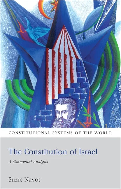 The Constitution of Israel: A Contextual Analysis - Paperback