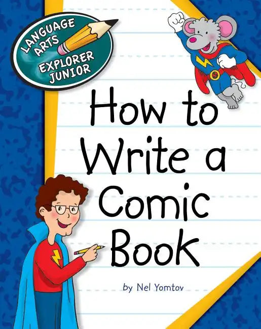 How to Write a Comic Book - Paperback
