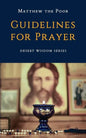 Guidelines for Prayer - Paperback