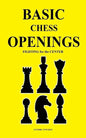 Basic Chess Openings: Fighting for the Center - Paperback