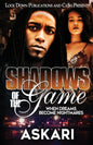 Shadows of the Game: When Dreams Become Nightmares - Paperback