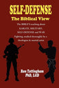 Self-Defense, the Biblical View - Paperback