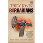 Terry Jones' Barbarians: An Alternative Roman History - Paperback