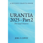 Urantia 2025 Part 2, The Local Universe - Hardcover
