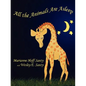 All the Animals Are Asleep - Paperback