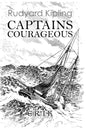 Captains Courageous: A Story of the Grand Banks - Illustrated - Paperback