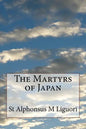 The Martyrs of Japan - Paperback